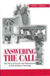 Answering the Call: The Story of Community Service and Volunteerism at Sacred Heart University by Ralph L. Corrigan