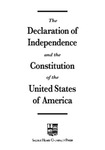 The Declaration of Independence and the Constitution of the United States of America by Deborah G. Stevenson and Gary L. Rose
