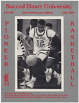 25th Anniversary Edition Pioneer Basketball 1965-1990 by Sacred Heart University